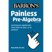 Painless Pre-Algebra