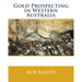Gold Prospecting in Western Australia