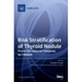 Risk Stratification of Thyroid Nodule