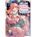 I'm Running for Crown Princess, But All I Want Is a Steady Paycheck! (Manga) Vol. 3