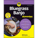 Bluegrass Banjo for Dummies: Book + Online Video & Audio Instruction