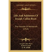 Life And Addresses Of Joseph Cullen Root: The Founder Of Woodcraft (1914)