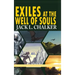 Exiles at the Well of Souls (Well World Saga: Volume 2)