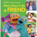 Many Ways to Be a Friend