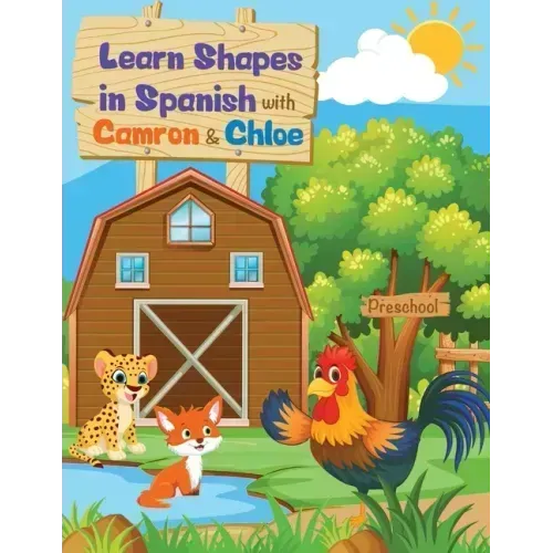 Learn Shapes in Spanish with Camron y Chloe