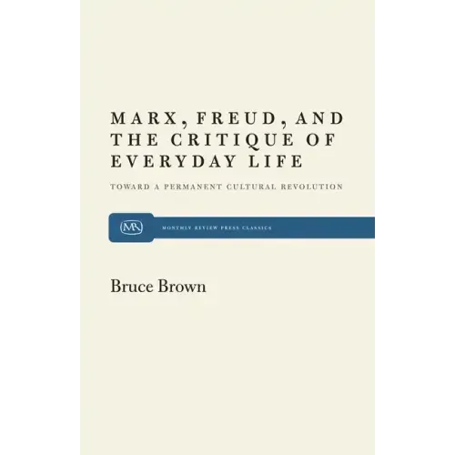 Marx, Freud and the Critique