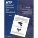 National Firearms ACT (Nfa) Handbook: Nfa Definitions, Procedures, and Rules (Updated for 2017)