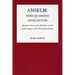 Anselm: Fides Quaerens Intellectum