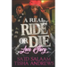 A Real RIDE or DIE Love Story