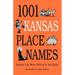 1001 Kansas Place Names