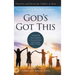 God's Got This: Power Decrees to Overcome Problems, Step Into Purpose, and Receive Promises