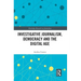 Investigative Journalism, Democracy and the Digital Age