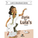 Zuria for Lula's niece - Children Book