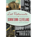 Lost Restaurants of Downtown Cleveland