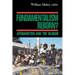 Fundamentalism Reborn?: Afghanistan Under the Taliban
