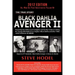 Black Dahlia Avenger II: Presenting the Follow-Up Investigation and Further Evidence Linking Dr. George Hill Hodel to Los Angeles's Black Dahlia and O