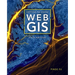 Getting to Know Web GIS
