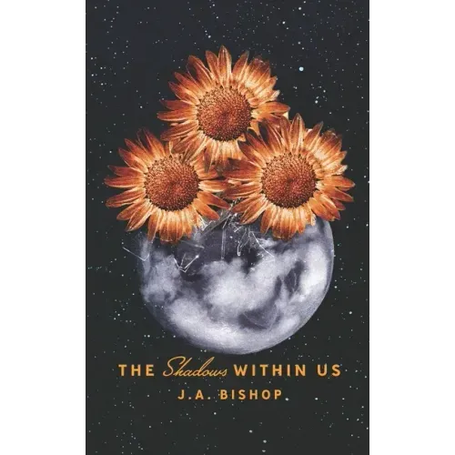 The Shadows Within Us