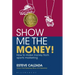 Show Me the Money!: How to Make Money through Sports Marketing