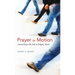 Prayer in Motion: Connecting with God in Fidgety Times