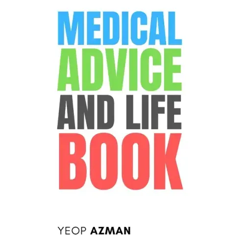 Medical Advice and Life Book