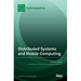 Distributed Systems and Mobile Computing