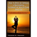 How to Open or Improve a Successful Alternative Health Care Practice