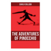 The Adventures of Pinocchio: Illustrated