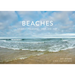 Beaches: Celebrating Stones, Sand, and Surf