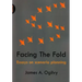 Facing the Fold: Essays on Scenario Planning