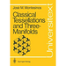 Classical Tessellations and Three-Manifolds