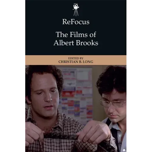 Refocus: The Films of Albert Brooks