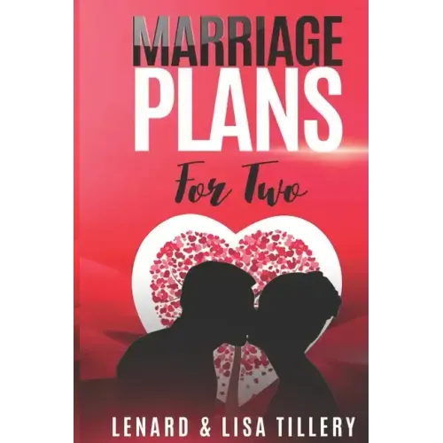 Marriage Plans For Two: Before and After the Wedding