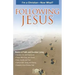 Following Jesus: I'm a Christian--Now What?