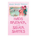 Hans Brinker, or The Silver Skates: Children's Classics