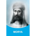 Morya: Dictations through the Messenger Tatyana Nicholaevna Mickushina (2005 ? 2015)