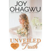 Unveiled Truth - A Christian Suspense - Book 3