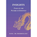 Insights: Talks on the Nature of Existence