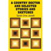 A Country Doctor and Selected Stories and Sketches