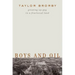 Boys and Oil: Growing Up Gay in a Fractured Land