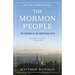 The Mormon People: The Making of an American Faith
