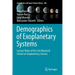Demographics of Exoplanetary Systems: Lecture Notes of the 3rd Advanced School on Exoplanetary Science