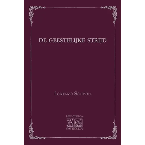 De Geestelijke Strijd