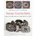 A Study of Navajo Concha Belts