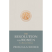 The Resolution for Women, New Revised Edition
