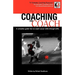 Coaching the Coach - A Complete Guide How to Coach Soccer Skills Through Drills