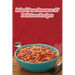 Baked Bean Bonanza: 97 Delicious Recipes