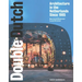 Double Dutch: Dutch Architecture Since 1985