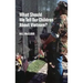 What Should We Tell Our Children about Vietnam?