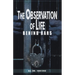 The observations of Life Behind bars
